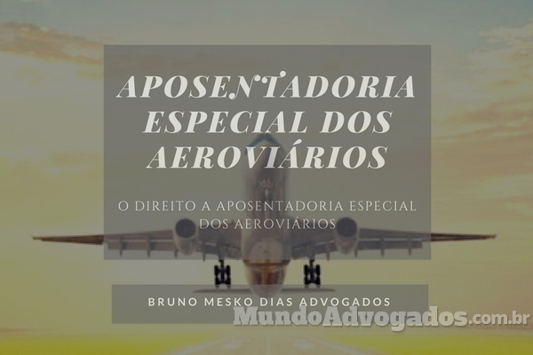 Aposentadoria especial dos aeroviários